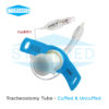 Tracheostomy Tube - Cuffed & Uncuffed